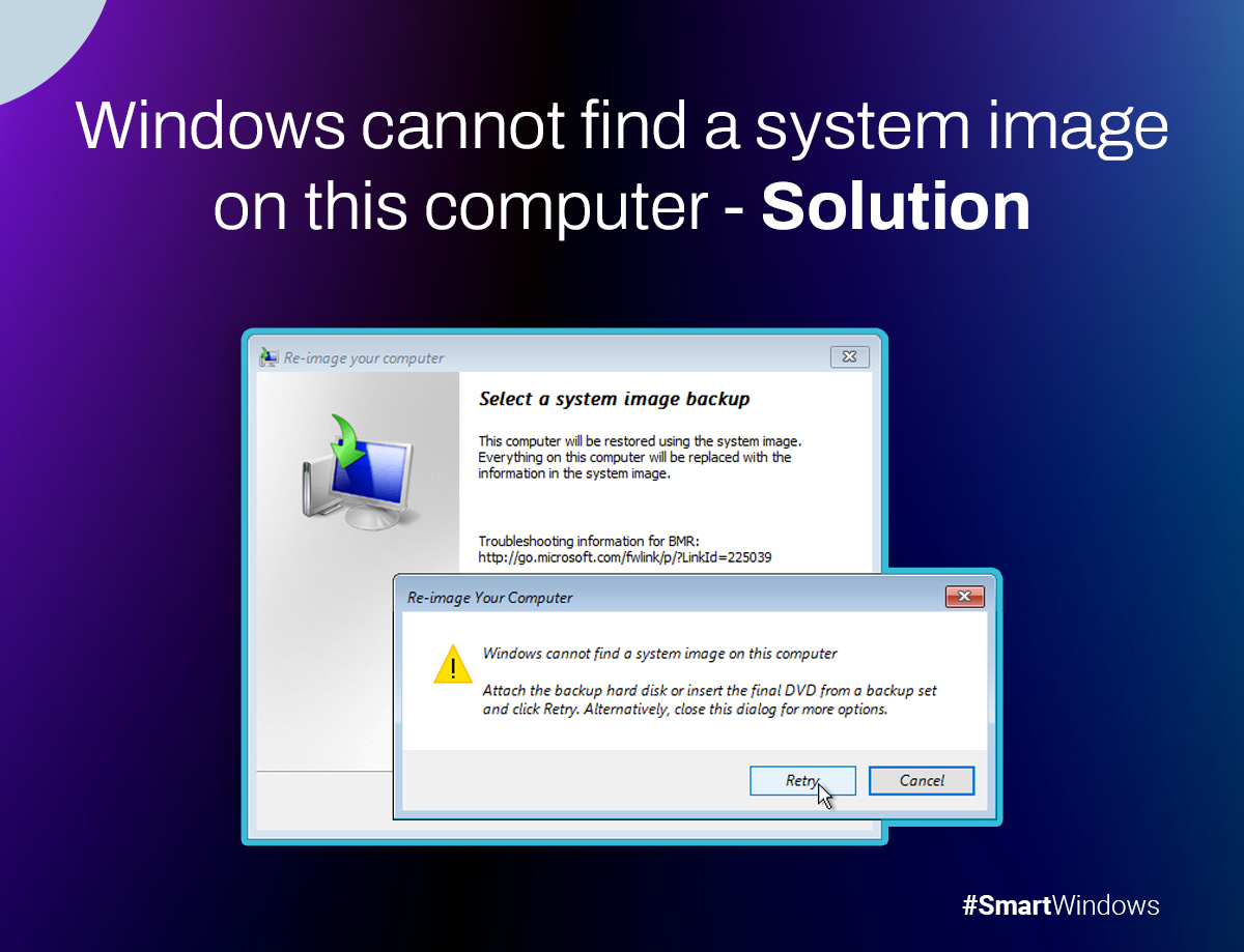 Windows Cannot Find a System Image on This Computer